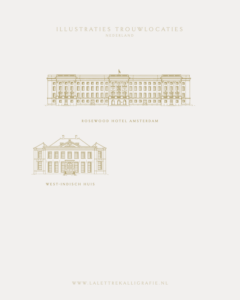 La Lettre Kalligrafie illustraties tekening trouwlocaties locatie Bruiloft uitnodigingen illustration venue sketch wedding wedding venue Rosewood Hotel Amsterdam, West-Indisch Huis